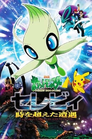 Pokemon Movie 4 Celebi Và Cuộc Gặp Gỡ Vượt Thời Gian