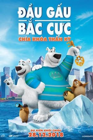 Đầu Gấu Bắc Cực 2 Chìa Khóa Thần Kỳ