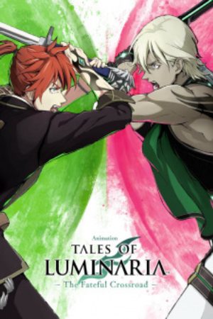 Tales of Luminaria The Fateful Crossroad