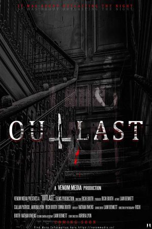 Outlast Sinh tồn nơi hoang dã