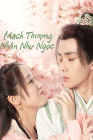 Mạch Thượng Nhân Như Ngọc