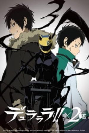 Durararax2 Ten