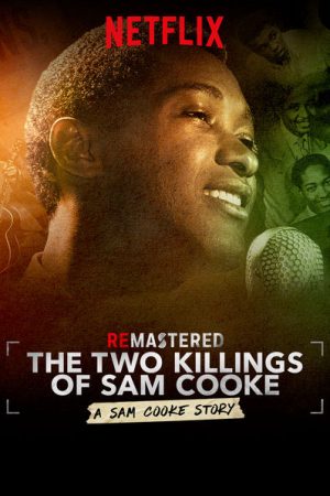 Tái hiện Hai lần sát hại Sam Cooke