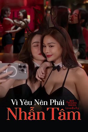 Club Friday Season 16 Vì Yêu Nên Phải Nhẫn Tâm